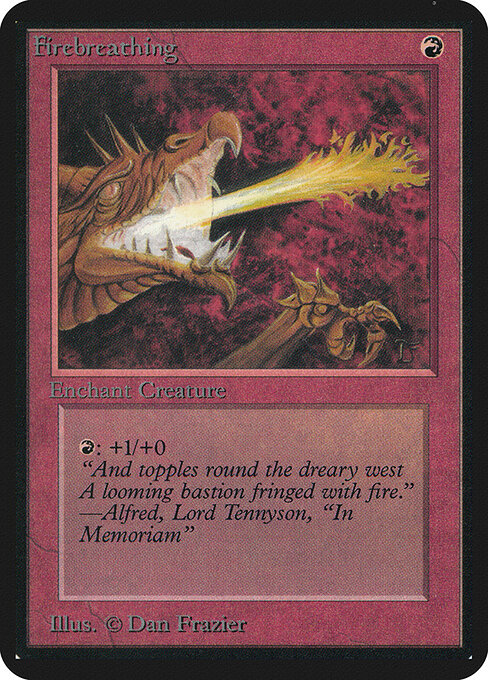Firebreathing - Limited Edition Alpha - 150