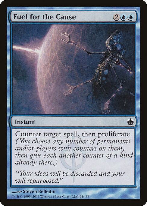 Fuel for the Cause - Mirrodin Besieged - 25