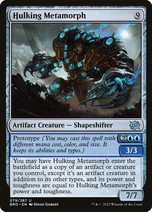 Hulking Metamorph - The Brothers' War - 79