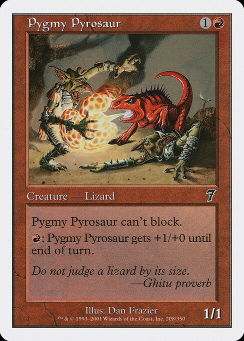 Pygmy Pyrosaur - Seventh Edition - 208