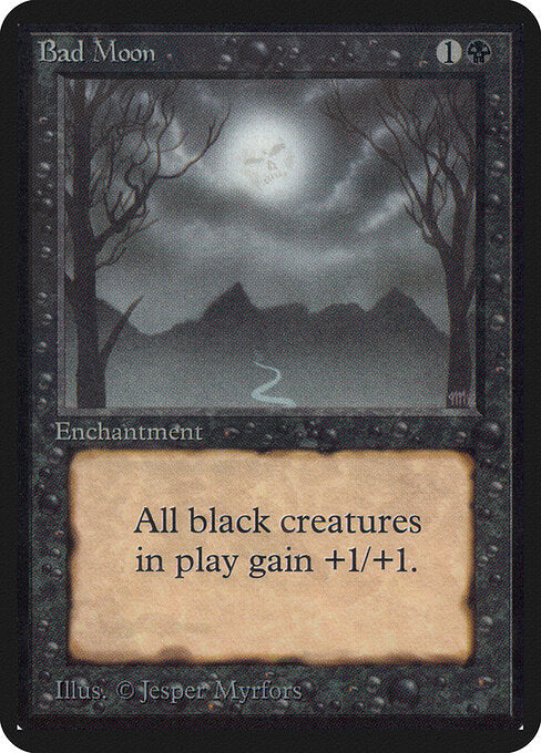 Bad Moon - Limited Edition Alpha - 93