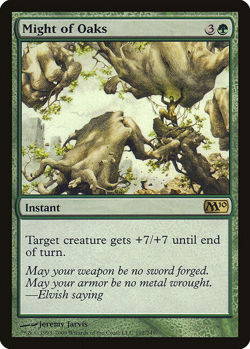 Might of Oaks - Magic 2010 - 192