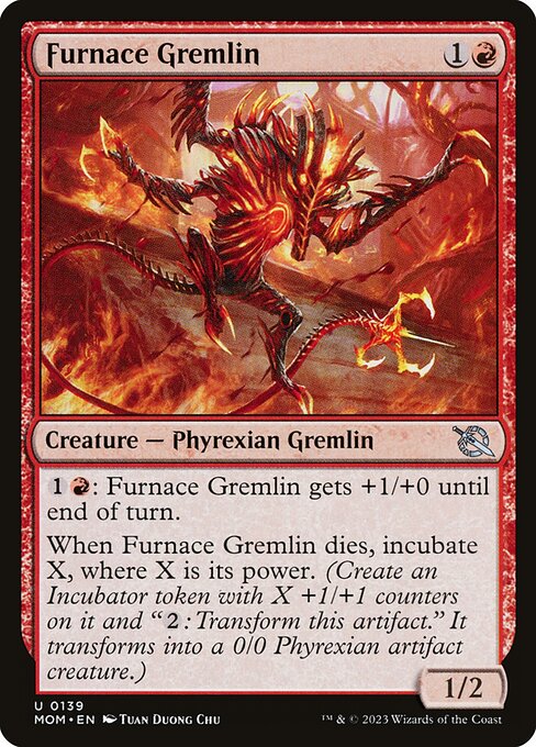 Furnace Gremlin - March of the Machine - 139