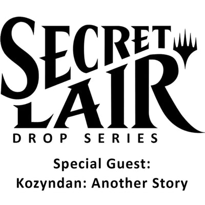 Secret Lair Drop: Special Guest: Kozyndan: Another Story