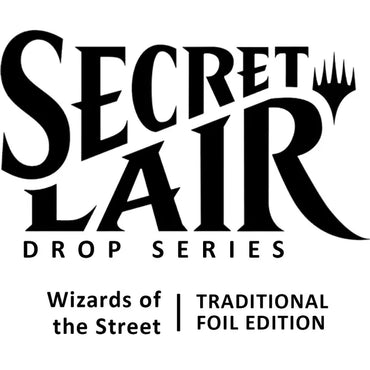 Secret Lair Drop: Wizards of the Street - Foil
