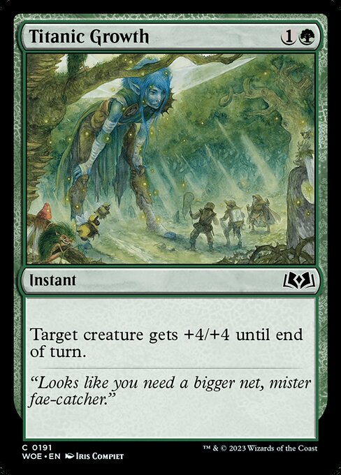 Titanic Growth - Wilds of Eldraine - 191