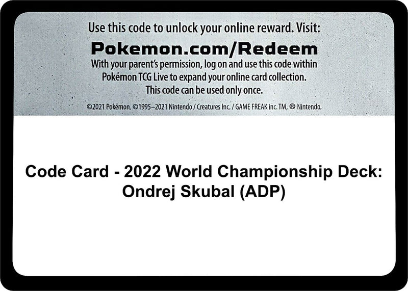 Image for Code Card - 2022 World Championship Deck: Ondrej Skubal (ADP) (WCD) - Pokemon