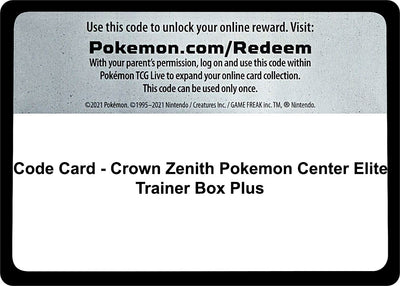 Code Card - Crown Zenith Pokemon Center Elite Trainer Box Plus (CRZ)