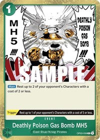 Deathly Poison Gas Bomb MH5 - Pillars of Strength - OP03-038