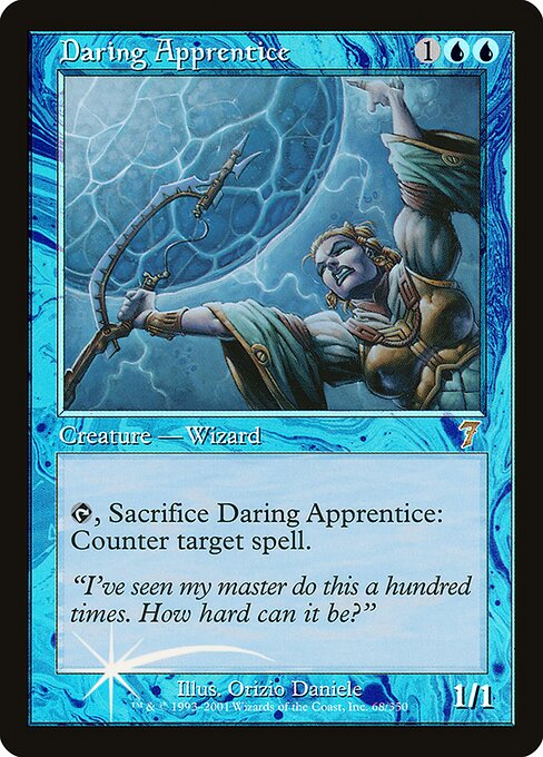 Daring Apprentice - Seventh Edition - 68★