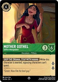 Mother Gothel - Selfish Manipulator - The First Chapter - 90/204