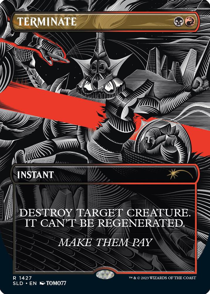 Terminate [Secret Lair Drop Series]