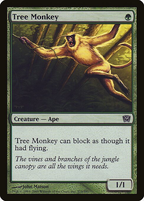 Tree Monkey - Ninth Edition - 275★