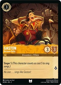 Gaston - Baritone Bully - Rise of the Floodborn - 8/204