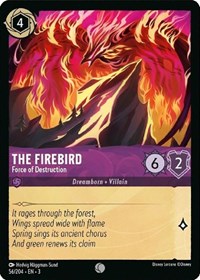 The Firebird - Force of Destruction - Into the Inklands - 56/204