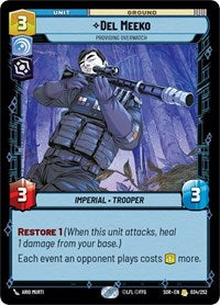 Del Meeko - Providing Overwatch - Spark of Rebellion - 034/252