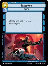Takedown - Spark of Rebellion - 077/252