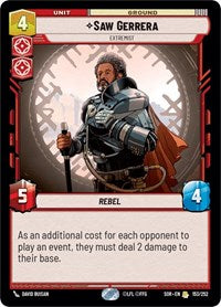 Saw Gerrera - Extremist - Spark of Rebellion - 153/252