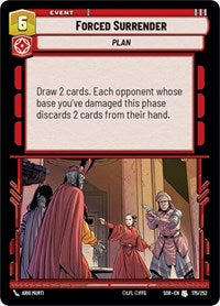 Forced Surrender - Spark of Rebellion - 175/252