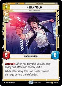 Han Solo - Reluctant Hero - Spark of Rebellion - 198/252