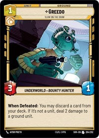Greedo - Slow on the Draw - Spark of Rebellion - 204/252