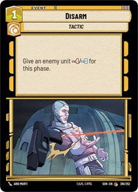 Disarm - Spark of Rebellion - 216/252