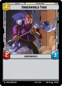 Underworld Thug - Spark of Rebellion - 247/252