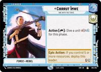 Chirrut Imwe - One With The Force - Spark of Rebellion - 004/252