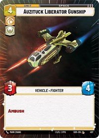 Auzituck Liberator Gunship (Hyperspace) - Spark of Rebellion - 457