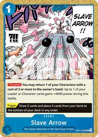 Slave Arrow - 500 Years in the Future - OP07-056