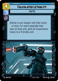 Calculated Lethality - Shadows of the Galaxy - 039/262