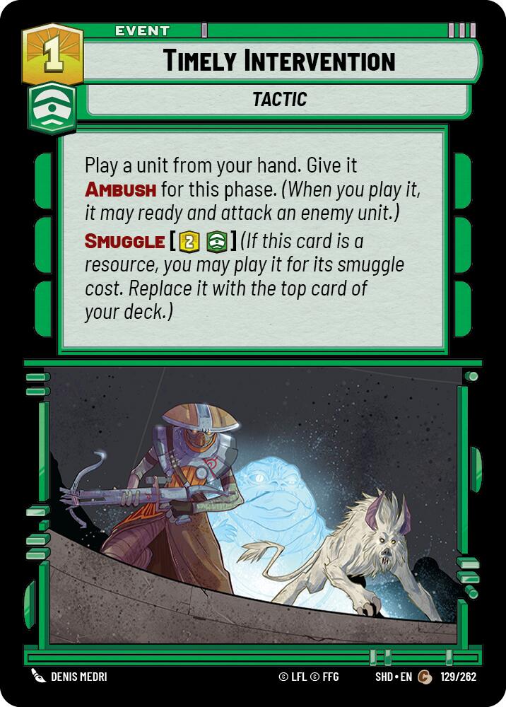 Timely Intervention (129/262) (129/262) [Shadows of the Galaxy]