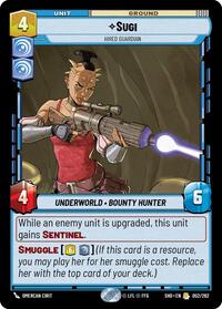Sugi - Hired Guardian - Shadows of the Galaxy - 052/262