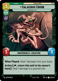 Salacious Crumb - Obnoxious Pet - Shadows of the Galaxy - 080/262