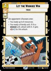 Let the Wookiee Win - Shadows of the Galaxy - 205/262