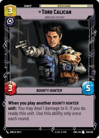 Toro Calican - Ambitious Upstart - Shadows of the Galaxy - 239/262