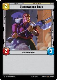 Underworld Thug - Shadows of the Galaxy - 257/262