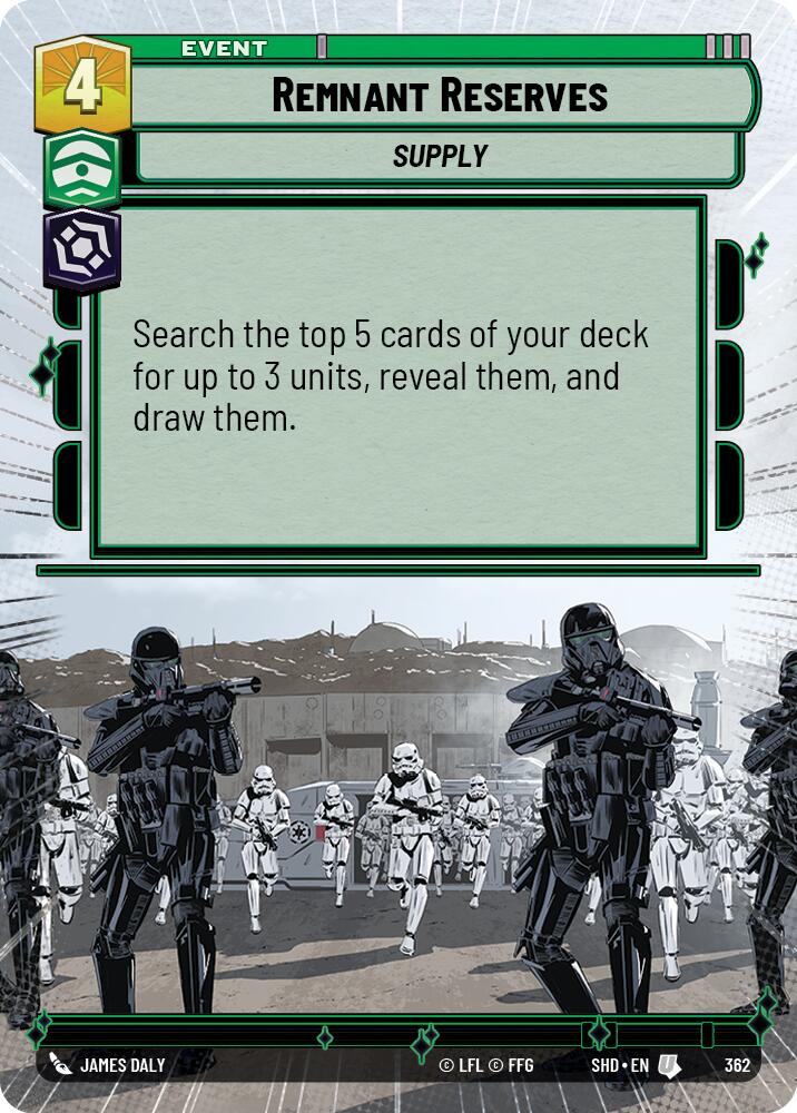 Remnant Reserves (362) (Hyperspace) (362) [Shadows of the Galaxy]