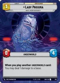 Lady Proxima - White Worm Matriarch (Hyperspace) - Shadows of the Galaxy - 516