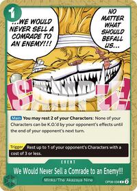 We Would Never Sell a Comrade to an Enemy!!! - Two Legends - OP08-038