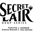 Secret Lair: Drop Series - Featuring (Andrew Maclean - Rainbow Foil Edition)