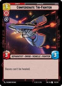 Confederate Tri-Fighter - Twilight of the Republic - 132/257