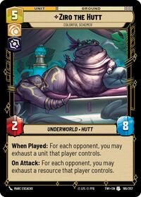 Ziro the Hutt - Colorful Schemer - Twilight of the Republic - 185/257