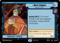 Nute Gunray - Vindictive Viceroy - Twilight of the Republic - 002/257