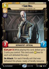 San Hill - Chairman of the Banking Clan - Twilight of the Republic - 186/257