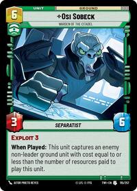 Osi Sobeck - Warden of the Citadel - Twilight of the Republic - 115/257