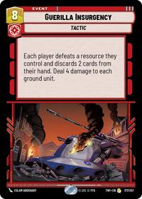 Guerilla Insurgency - Twilight of the Republic - 177/257