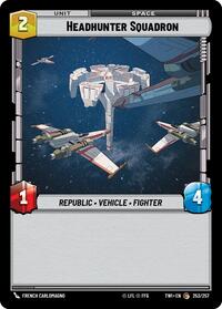 Headhunter Squadron - Twilight of the Republic - 253/257