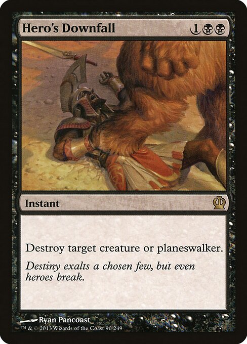 Hero's Downfall - Theros - 90