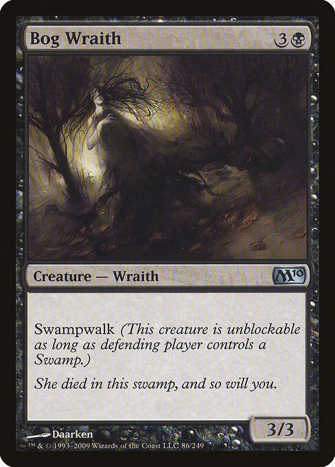 Bog Wraith - Magic 2010 - 86